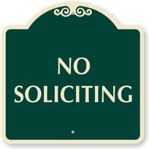  No Soliciting Designer Signs, 18 x 18