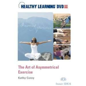  The Art of Asymmetrical Exercise Brennan Tiffany, Kathy 