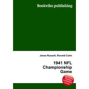  1941 NFL Championship Game Ronald Cohn Jesse Russell 