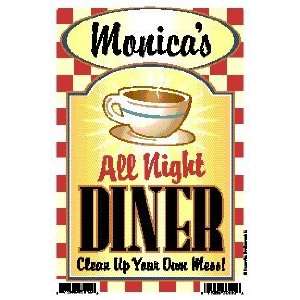  Monicas All Night Diner   Clean Up Your Own Mess 6 X 9 