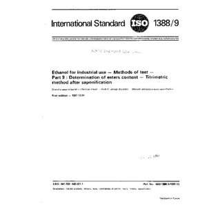  ISO 1388 91981, Ethanol for industrial use    Methods of 