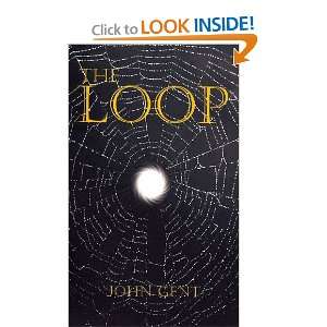  The Loop (9780956087010) John Gent Books