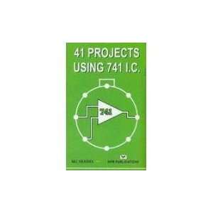  41 Projects Using Ic 741 (9788183330985) M.C. Sharma 