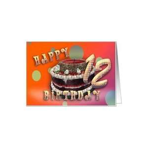  Happy Birthday 12th funky German Cake chocolate care 