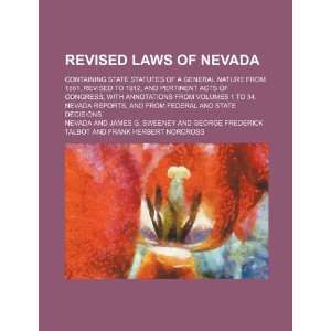  Revised Laws of Nevada; Containing State Statutes of a 