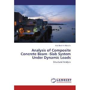  Analysis of Composite Concrete Beam  Slab System Under 