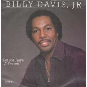    LET ME HAVE A DREAM LP (VINYL) US SAVOY 1982 BILLY DAVIS JR Music