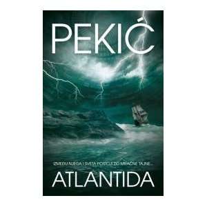  Atlantida (9788652107971) Borislav Pekic Books