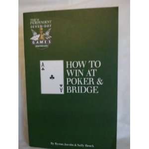How To Win At Poker And Bridge Byron Jacobs  Books