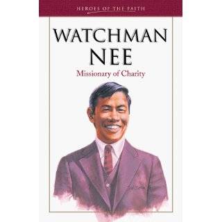 Watchman Nee Man of Suffering (Heroes of the Faith (Barbour Paperback 