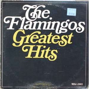  Greatest Hits Flamingos Music
