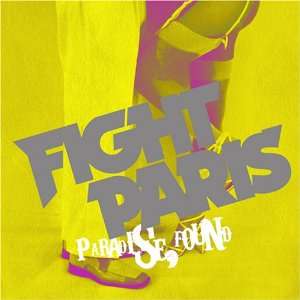  Paradise Found Fight Paris Music