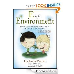 Is for Environment Ian James Corlett  Kindle Store