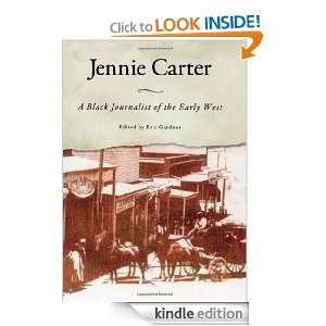 Jennie Carter A Black Journalist of the Early West (Margaret Walker 