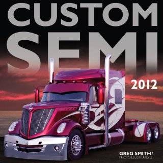 Custom Semi Trucks 2 (9780760327142) Bette S. Garber 