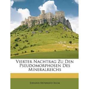   (German Edition) (9781148457628) Johann Reinhard Blum Books