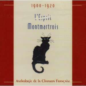   esprit Montmartois 1900 1920 Lesprit Montmartois 1900 1920 Music