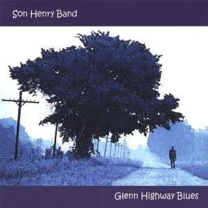  Glenn Highway Blues Son Henry Music