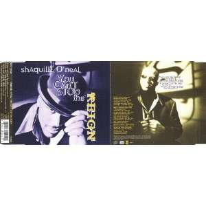  You cant stop the reign [Single CD] Shaquille ONeal 