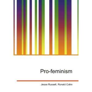  Pro feminism Ronald Cohn Jesse Russell Books