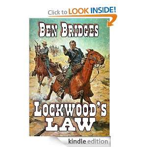 Lockwoods Law (A Sam Lockwood Western) Ben Bridges  