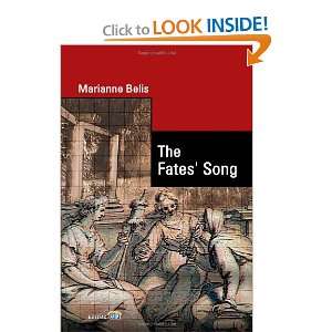  The Fates Song (9781447763802) Marianne Belis Books