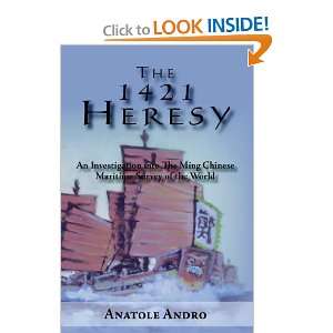  The 1421 Heresy An Investigation into The Ming Chinese 