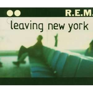  Leaving New York 2 Rem Music