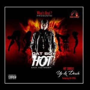  Up & Down (Clean) (feat. Co still) Dat Boy Hot2def Music