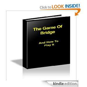 The Game Of Bridge And How To Play It Archibald Dunn  