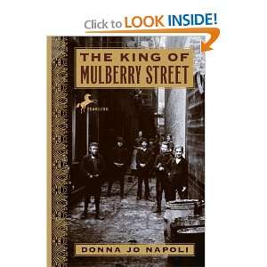 The King Of Mulberry Street (Turtleback School & Library 