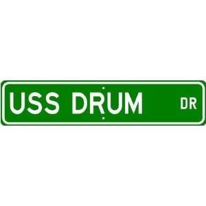  USS DRUM SSN 677 Street Sign   Navy Ship Sports 