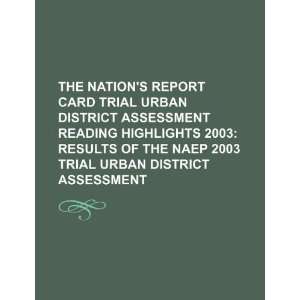  The nations report card trial urban district assessment 