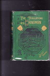 THE TRIBULATIONS OF A CHINAMAN JULES VERNE FIRST ILLUSTRATED EDITION 