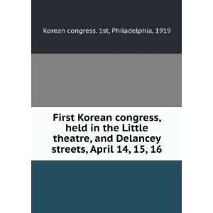   9781275597037) Pa.) Korean Congress (1st  1919  Philadelphia Books