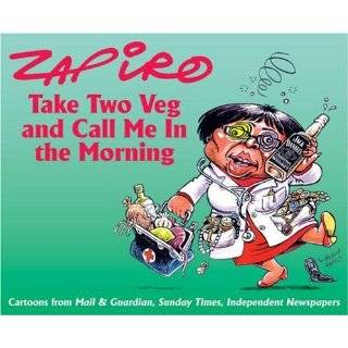 Take Two Veg and Call Me in the Morning by Zapiro (Sep 1, 2008)