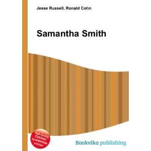 Samantha Smith Ronald Cohn Jesse Russell  Books