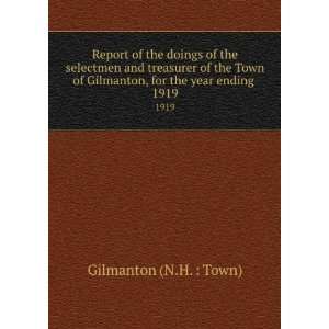  Report of the doings of the selectmen and treasurer of the 