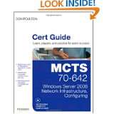 MCTS 70 642 Cert Guide Windows Server 2008 Network Infrastructure 