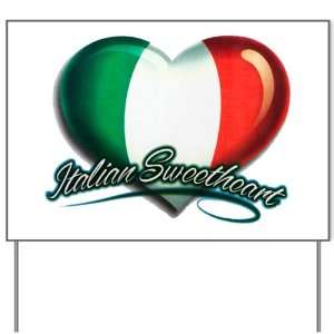  Yard Sign Italian Sweetheart Italy Flag 
