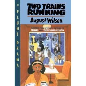  Two Trains Running [Paperback] August Wilson Books