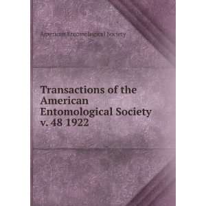  American Entomological Society. v. 48 1922 American Entomological