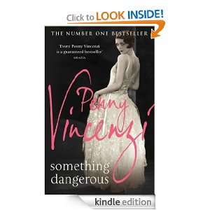 Something Dangerous Penny Vincenzi  Kindle Store