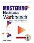Mastering Electronics Workbench by John J. Adams (2001, Other, Mixed 