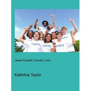  Kathrine Taylor Ronald Cohn Jesse Russell Books