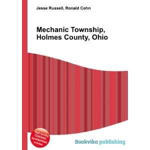  Mechanic Township, Holmes County, Ohio Ronald Cohn Jesse 