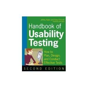 Handbook of Usability Testing How to Plan, Design, & Conduct Effective 
