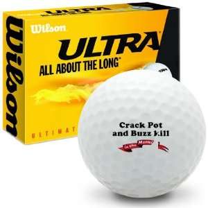 Crack Pot Buzz kill   Wilson Ultra Ultimate Distance Golf Balls 