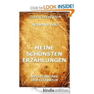 Meine schönsten Erzählungen (Kommentierte Gold Collection) (German 