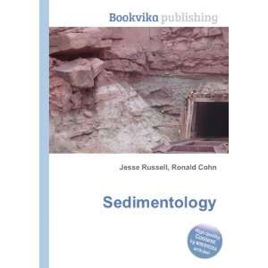  Sedimentology Ronald Cohn Jesse Russell Books